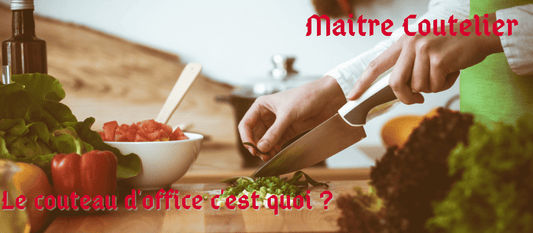 Le couteau d'office c'est quoi ?