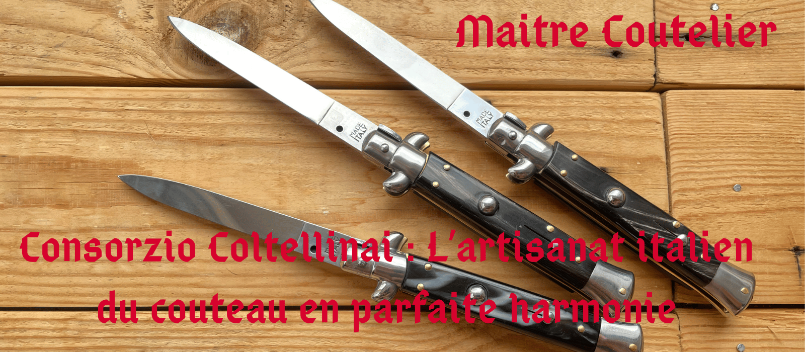 Consorzio Coltellinai : L’artisanat italien du couteau en parfaite harmonie Image