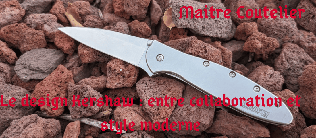 Le design Kershaw : entre collaboration et style moderne