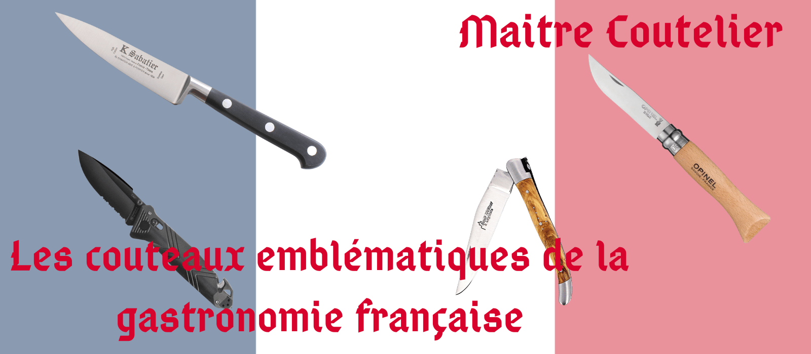 Les couteaux emblématiques de la gastronomie française Image