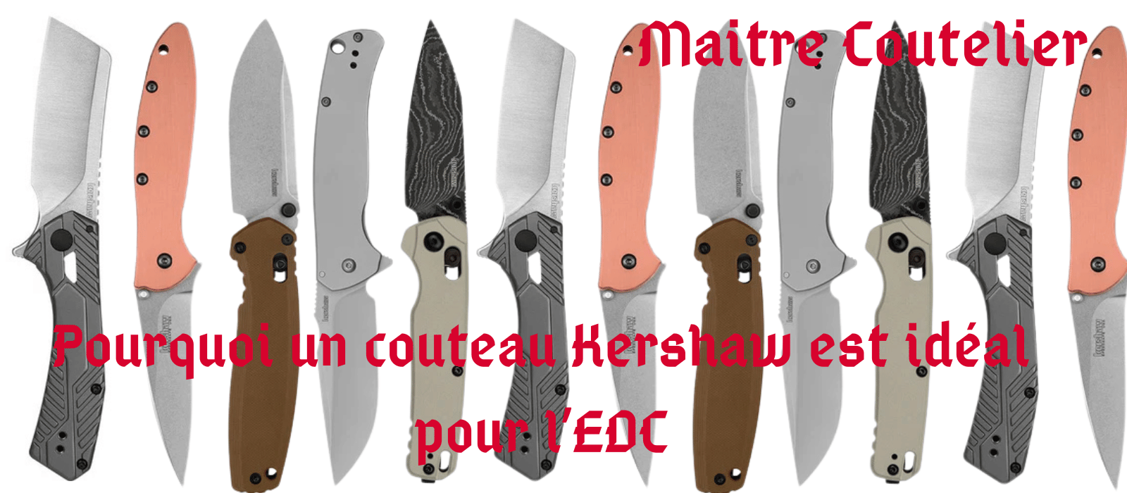 Pourquoi un couteau Kershaw est idéal pour l’EDC Image