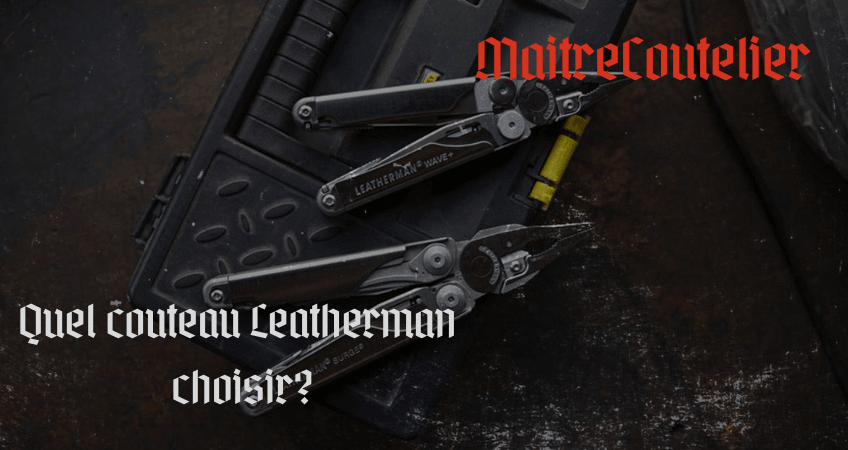 Le guide : quel couteau leatherman choisir ? Image